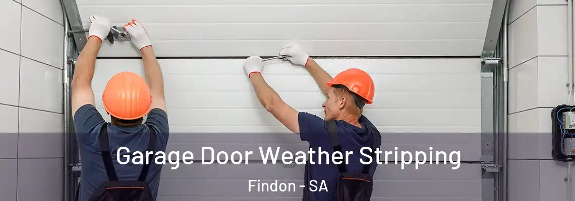 Garage Door Weather Stripping Findon - SA
