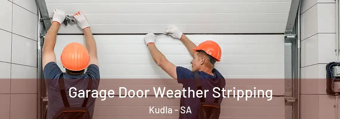  Garage Door Weather Stripping Kudla - SA
