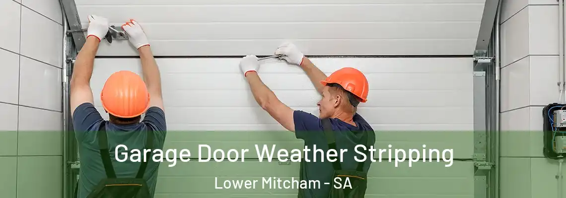  Garage Door Weather Stripping Lower Mitcham - SA