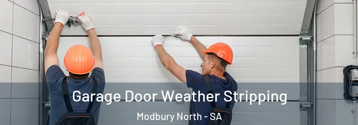  Garage Door Weather Stripping Modbury North - SA