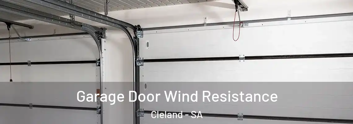  Garage Door Wind Resistance Cleland - SA