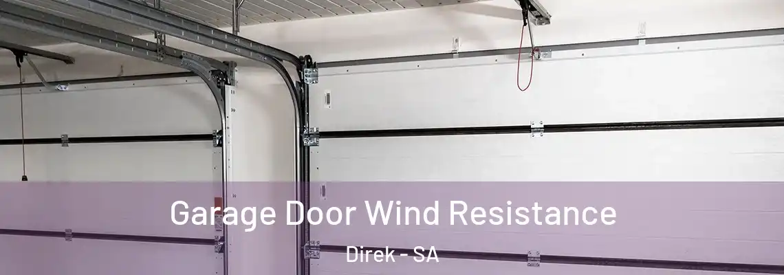  Garage Door Wind Resistance Direk - SA