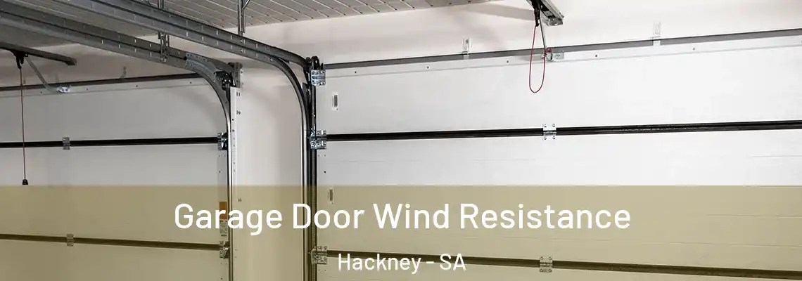 Garage Door Wind Resistance Hackney - SA
