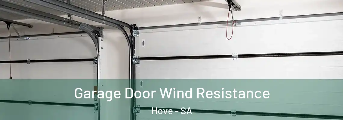  Garage Door Wind Resistance Hove - SA