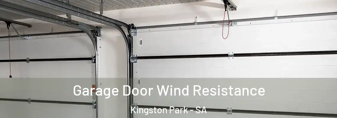  Garage Door Wind Resistance Kingston Park - SA