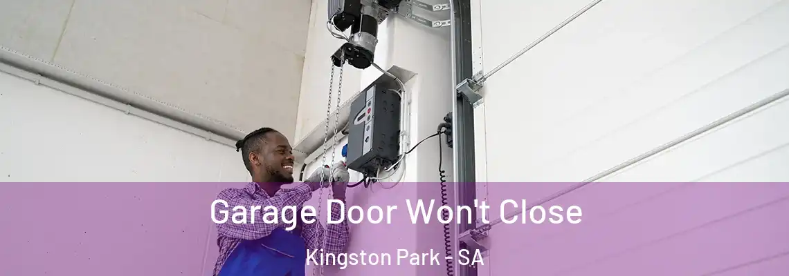  Garage Door Won't Close Kingston Park - SA