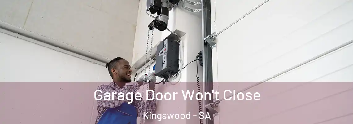 Garage Door Won't Close Kingswood - SA