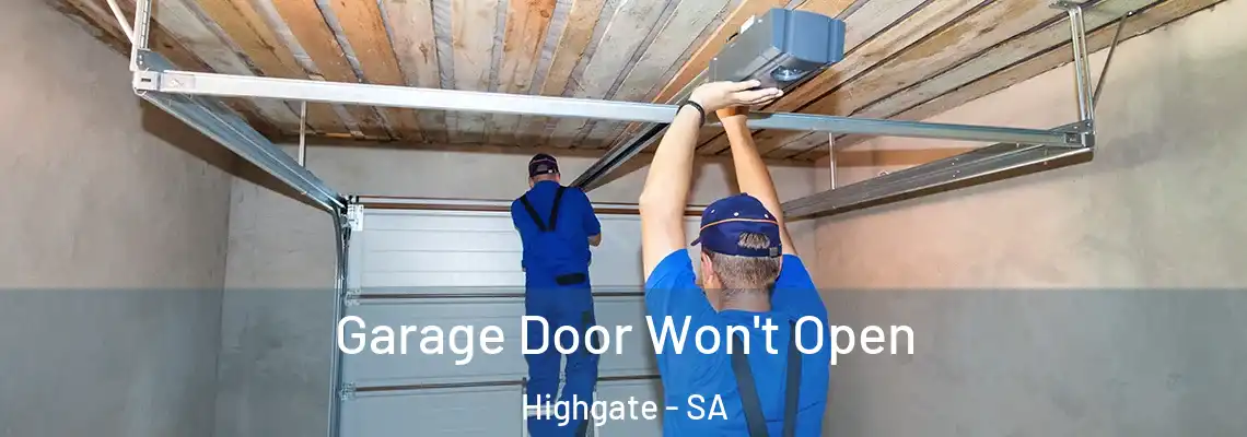 Garage Door Won't Open Highgate - SA
