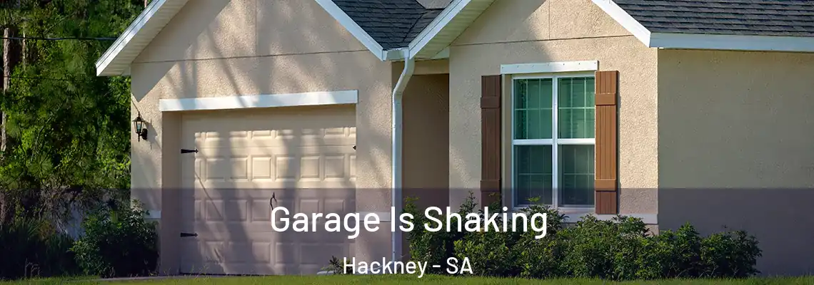 Garage Is Shaking Hackney - SA