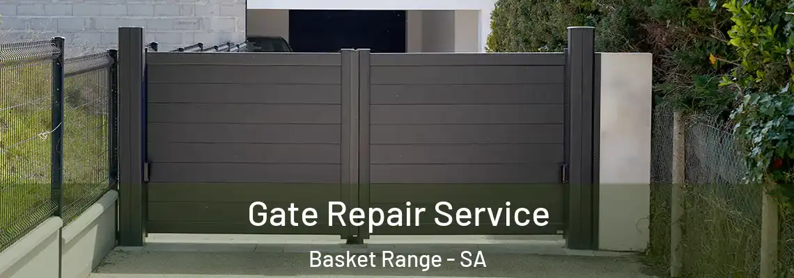  Gate Repair Service Basket Range - SA