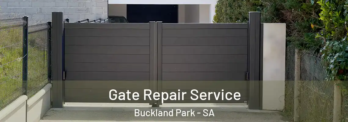 Gate Repair Service Buckland Park - SA
