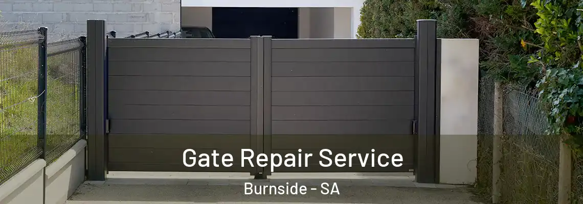 Gate Repair Service Burnside - SA
