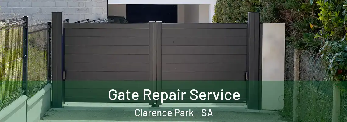  Gate Repair Service Clarence Park - SA