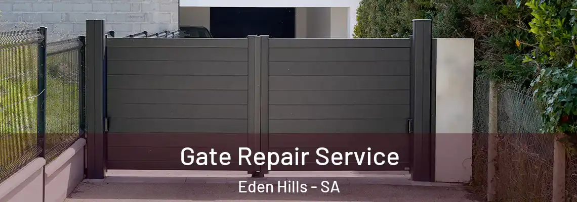 Gate Repair Service Eden Hills - SA