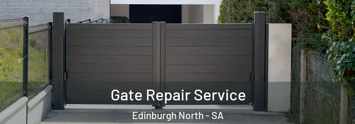 Gate Repair Service Edinburgh North - SA