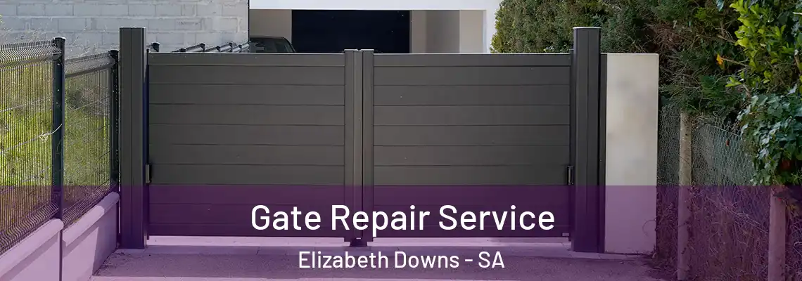  Gate Repair Service Elizabeth Downs - SA