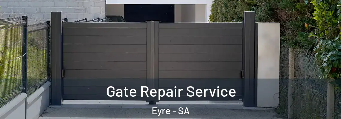 Gate Repair Service Eyre - SA
