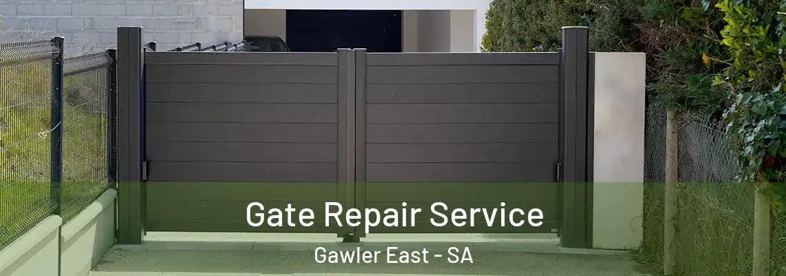 Gate Repair Service Gawler East - SA