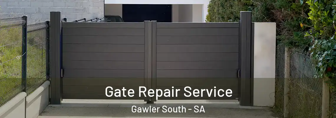  Gate Repair Service Gawler South - SA