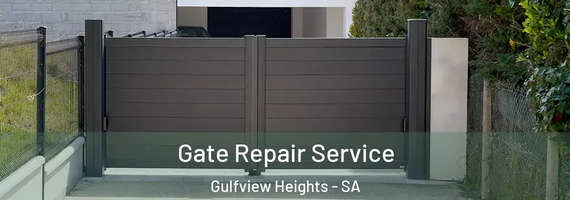  Gate Repair Service Gulfview Heights - SA