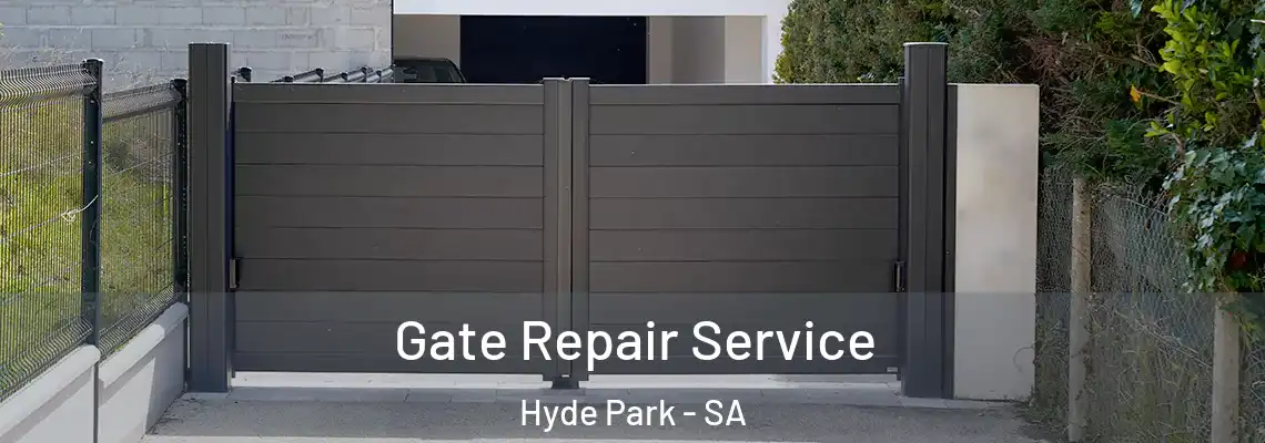  Gate Repair Service Hyde Park - SA