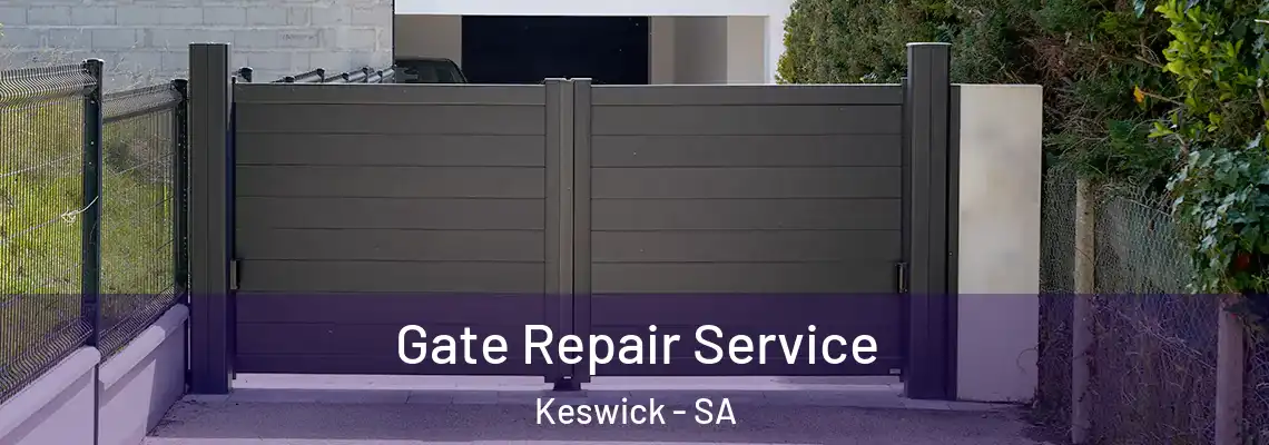 Gate Repair Service Keswick - SA