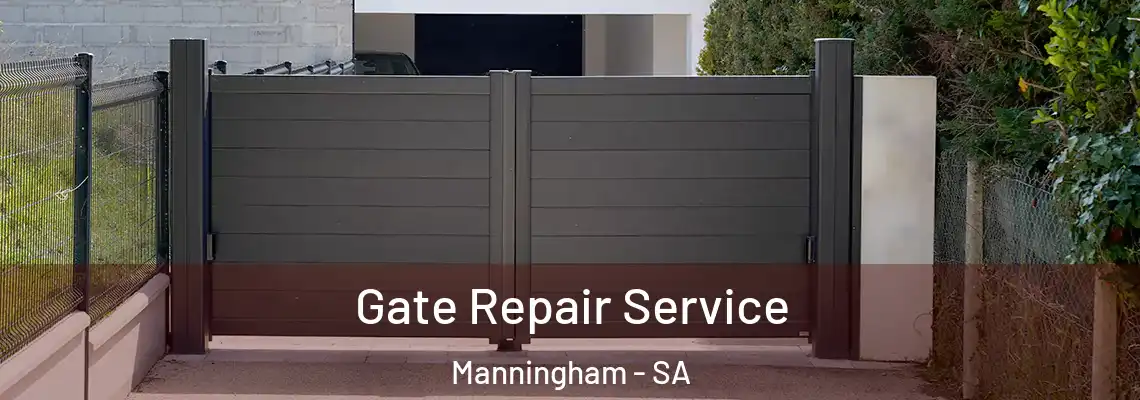  Gate Repair Service Manningham - SA