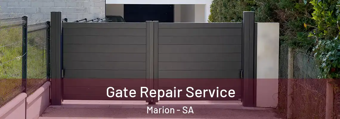 Gate Repair Service Marion - SA