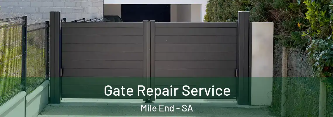 Gate Repair Service Mile End - SA