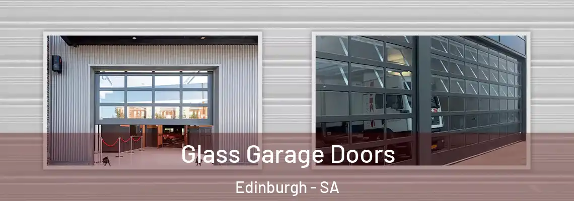 Glass Garage Doors Edinburgh - SA