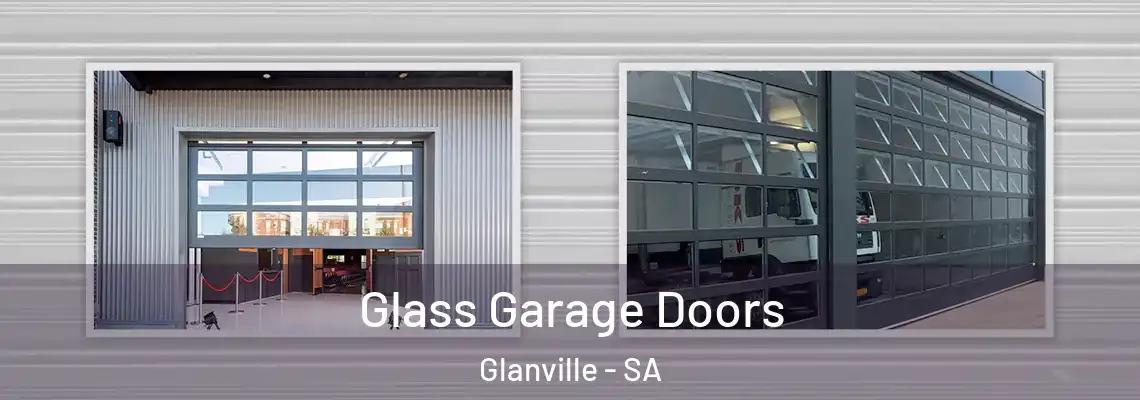  Glass Garage Doors Glanville - SA