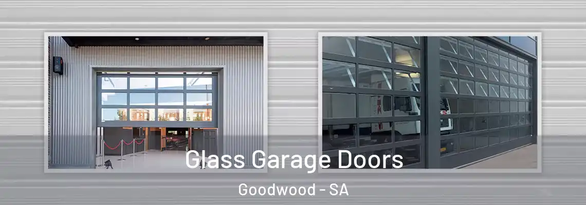 Glass Garage Doors Goodwood - SA
