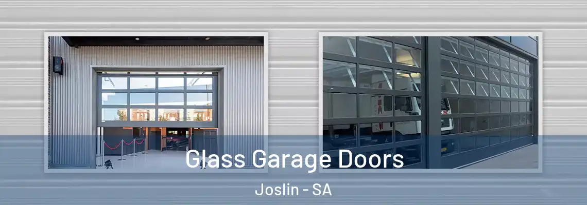 Glass Garage Doors Joslin - SA