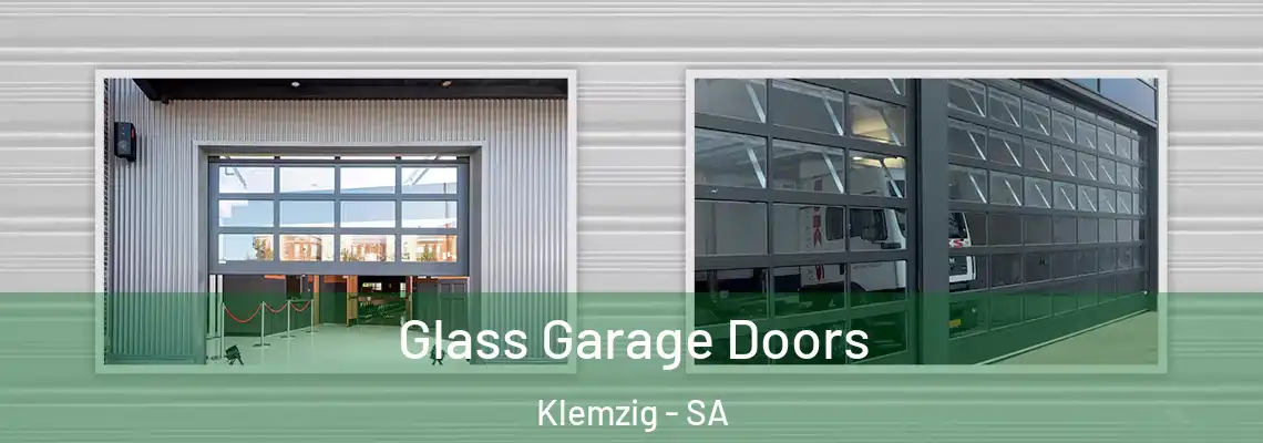 Glass Garage Doors Klemzig - SA