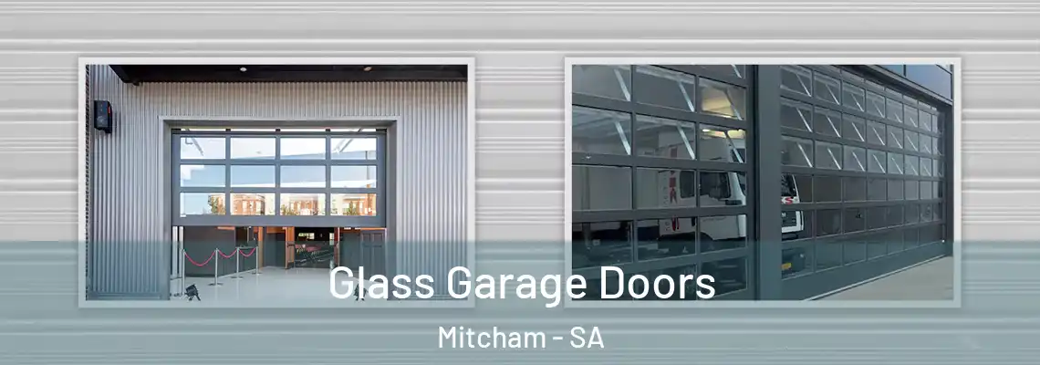 Glass Garage Doors Mitcham - SA