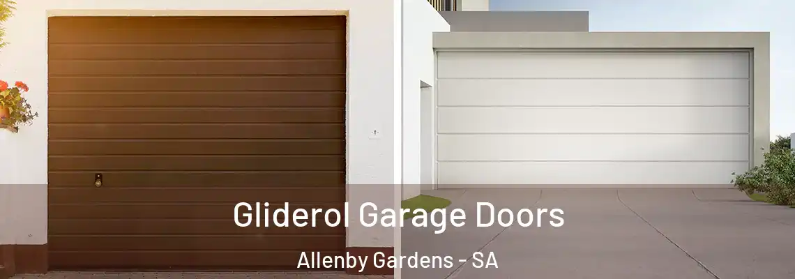 Gliderol Garage Doors Allenby Gardens - SA