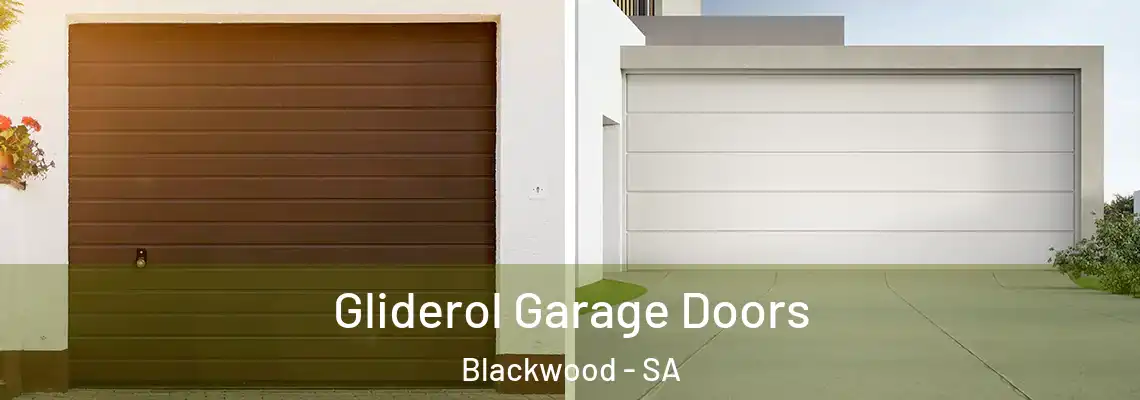 Gliderol Garage Doors Blackwood - SA