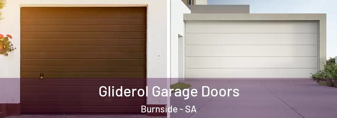  Gliderol Garage Doors Burnside - SA