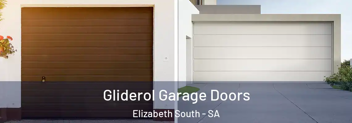 Gliderol Garage Doors Elizabeth South - SA