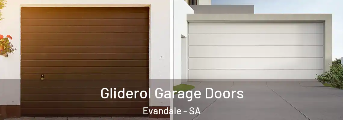 Gliderol Garage Doors Evandale - SA