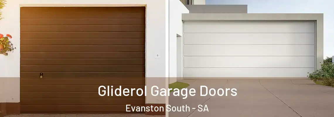Gliderol Garage Doors Evanston South - SA