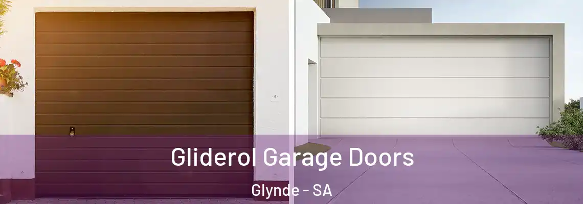  Gliderol Garage Doors Glynde - SA