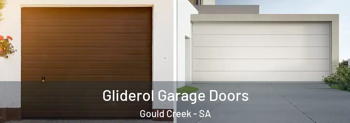 Gliderol Garage Doors Gould Creek - SA