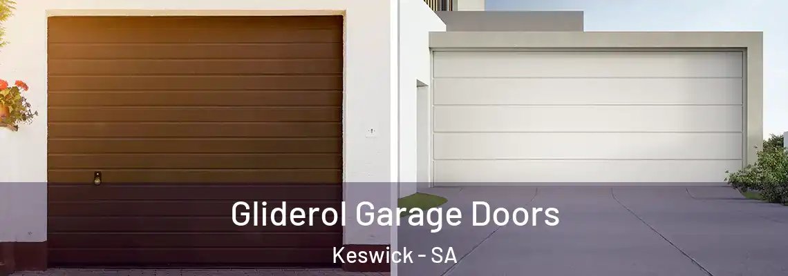 Gliderol Garage Doors Keswick - SA