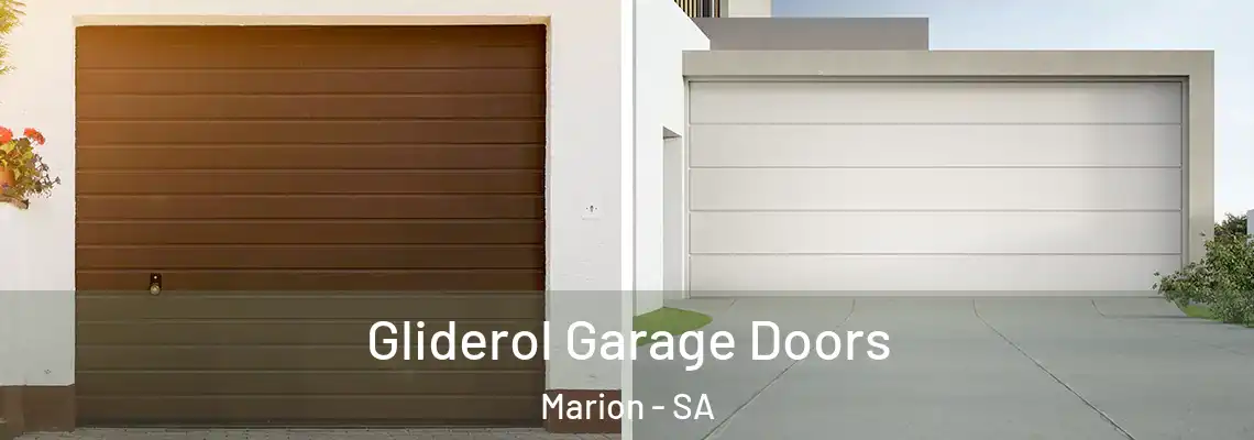 Gliderol Garage Doors Marion - SA