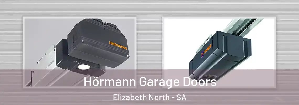 Hörmann Garage Doors Elizabeth North - SA