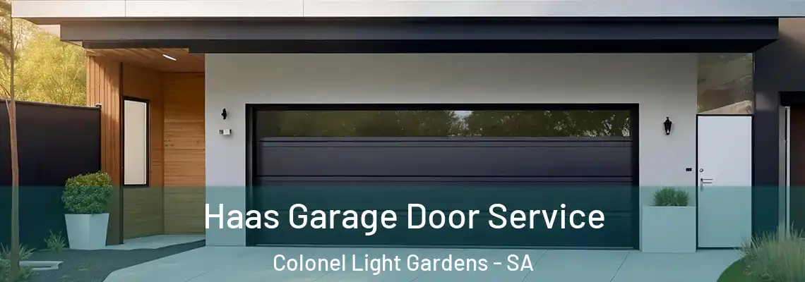  Haas Garage Door Service Colonel Light Gardens - SA