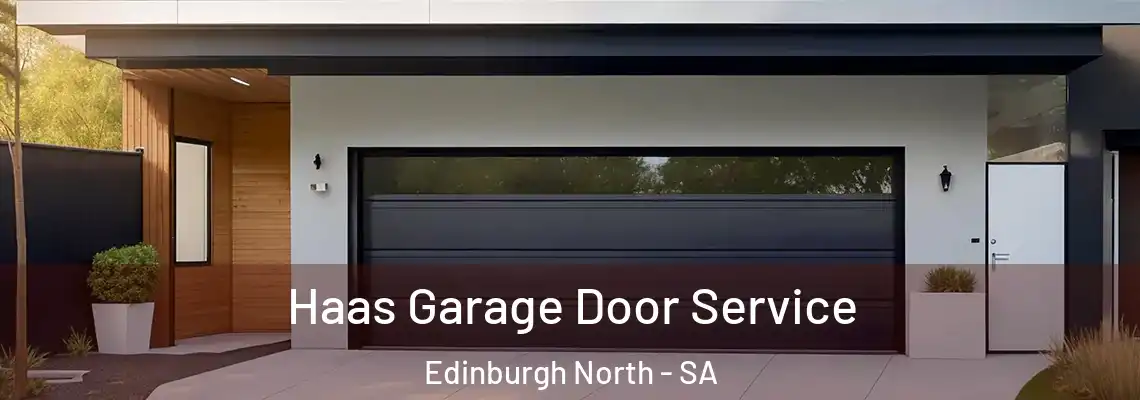  Haas Garage Door Service Edinburgh North - SA