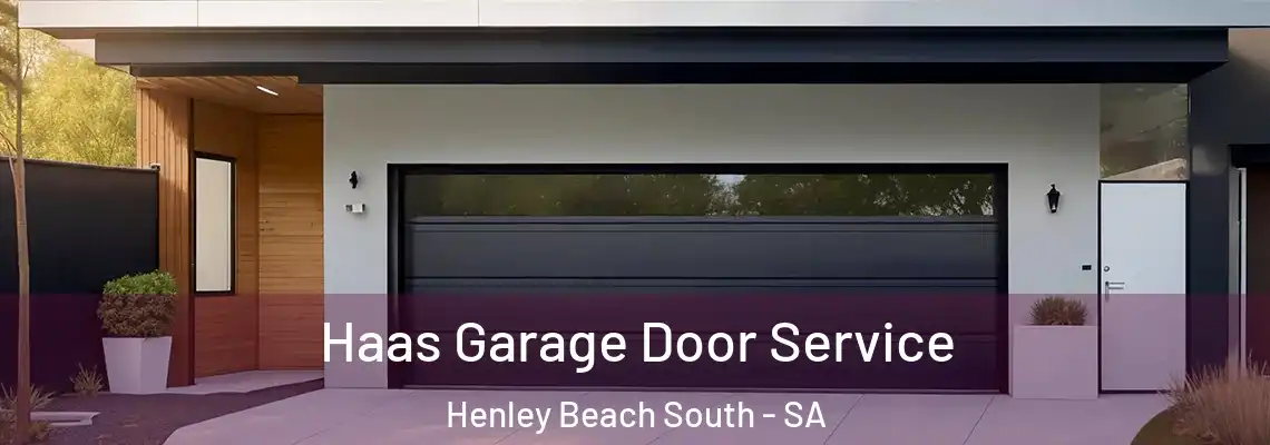  Haas Garage Door Service Henley Beach South - SA