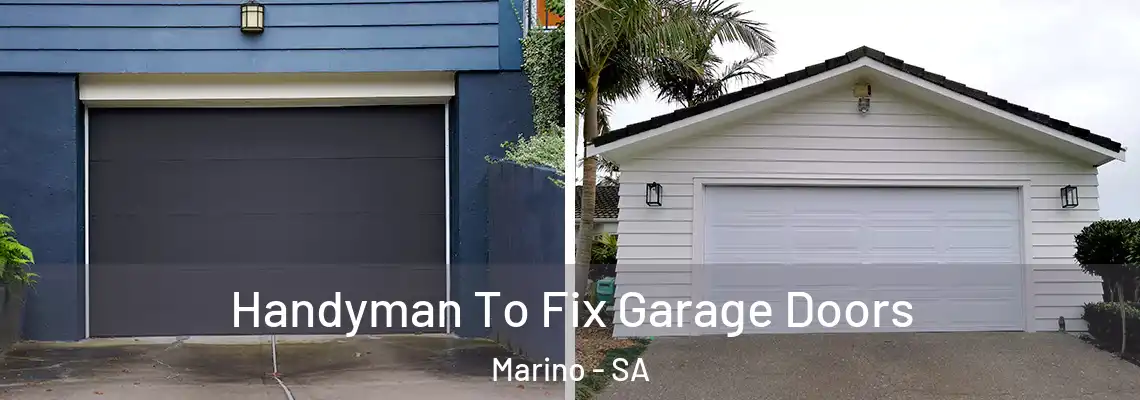  Handyman To Fix Garage Doors Marino - SA